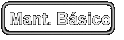 Mant. Básico